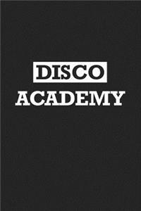 Disco Academy