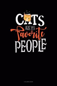 Cats Are My Favorite People