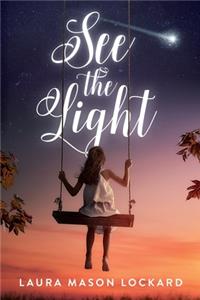 See The Light