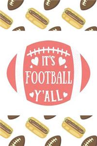 It's Football Y'All