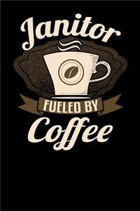 Janitor Fueled by Coffee