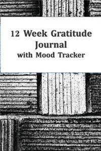 12 Week Gratitude Journal with Mood Tracker