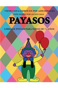 Libro de pintar para niños de 7+ años (Payasos)