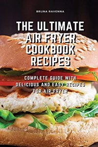 The Ultimate Air Fryer Cookbook Recipes