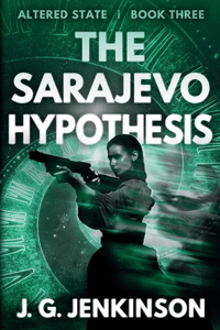 Sarajevo Hypothesis