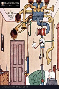 Heath Robinson Wall Calendar 2022 (Art Calendar)