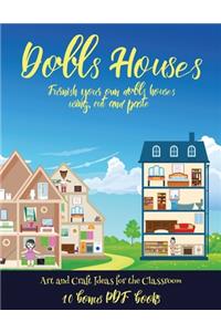 Art and Craft Ideas for the Classroom (Doll House Interior Designer)