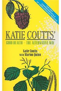 Katie Coutts' Good Health