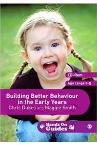 Building Better Behaviour in the Early Years