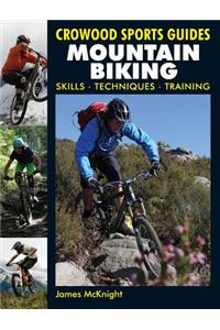 Mountain Biking: Skills Techniques Training