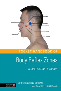 Pocket Handbook of Body Reflex Zones Illustrated in Color