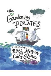 Gardening Pirates, The