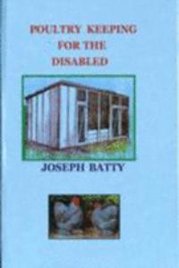 Poultry Keeping for the Disabled
