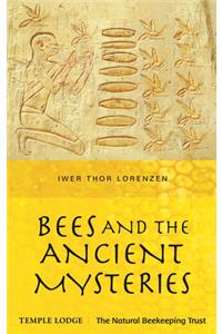 Bees and the Ancient Mysteries