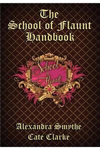 The School of Flaunt Handbook