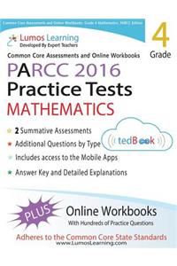 Common Core Assessments and Online Workbooks: Grade 4 Mathematics, Parcc Edition: Common Core State Standards Aligned