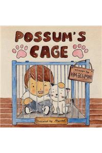 Possum's Cage