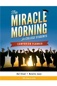 The Miracle Morning for College Students Companion Planner