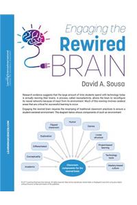 Engaging the Rewired Brain Quick Reference Guide