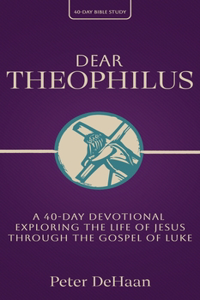Dear Theophilus