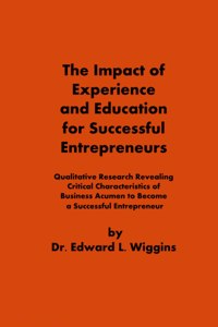 Impact of Experience and Education for Successful Entrepreneurs