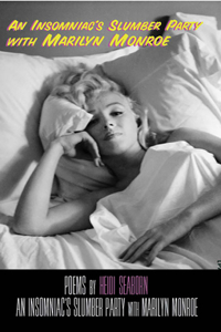 Insomniac's Slumber Party with Marilyn Monroe