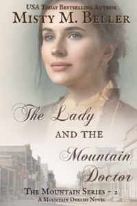 Lady and the Mountain Doctor