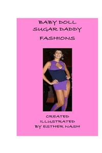 Baby Doll Sugar Daddy Fashions create