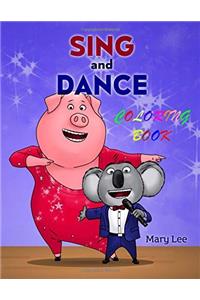 Sing and Dance