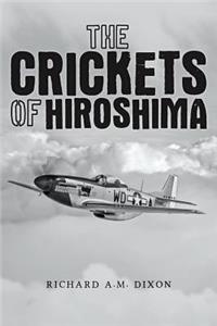 Crickets of Hiroshima