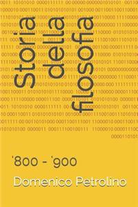 Storia Della Filosofia: '800 - '900