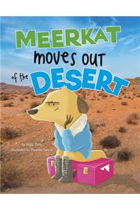 Meerkat Moves Out of the Desert