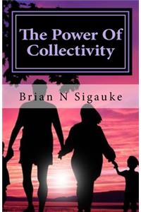The Power Of Collectivity