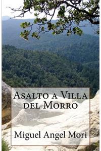 Asalto a Villa del Morro