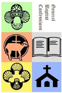 General Baptist Confessions