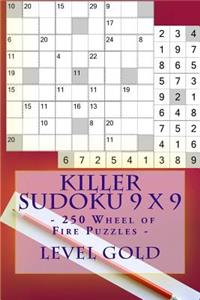 Killer Sudoku 9 X 9 - 250 Wheel of Fire Puzzles - Level Gold