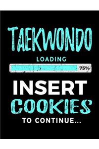 Taekwondo Loading 75% Insert Cookies To Continue