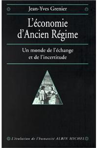 Economie D'Ancien Regime (L')