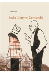 Sacha Guitry en Normandie