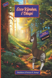 Ecco Kipekee, l'Okapi
