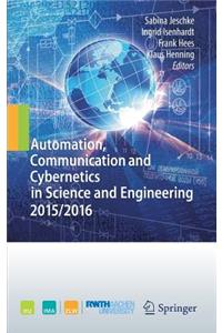 Automation, Communication and Cybernetics in Science and Engineering 2015/2016