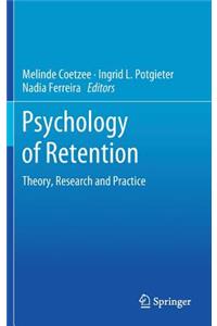 Psychology of Retention