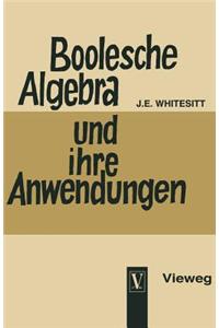 Boolesche Algebra und ihre Anwendungen
