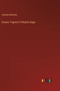 Esaias Tegners Frithjofs-Sage