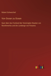 Von Ocean zu Ocean