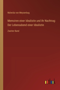 Memoiren einer Idealistin und ihr Nachtrag