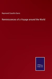 Reminiscences of a Voyage around the World