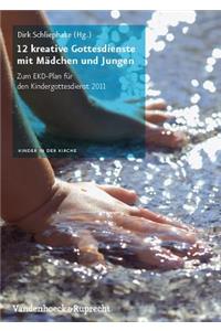 12 Kreative Gottesdienste Mit Madchen Und Jungen