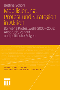 Mobilisierung, Protest Und Strategien in Aktion