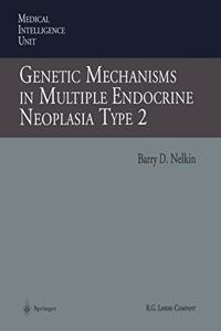 Genetic Mechanisms in Multiple Endocrine Neoplasia Type 2a